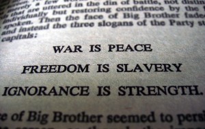 Guerra é paz. Liberdade é escravidão. Ignorância é força.