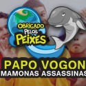 Papo Vogon 12 – 20 anos sem meu xuxuzinho.
