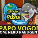 Papo Vogon 15 – Papo Vogon Entrevista: Nerd Rabugento!
