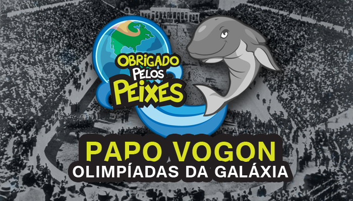 Papo Vogon 21 – Guia do Mochileiro das Olimpíadas!