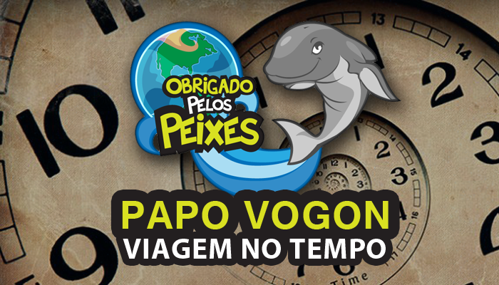 Papo Vogon 32 – Viagem no Tempo e seus paradoxos