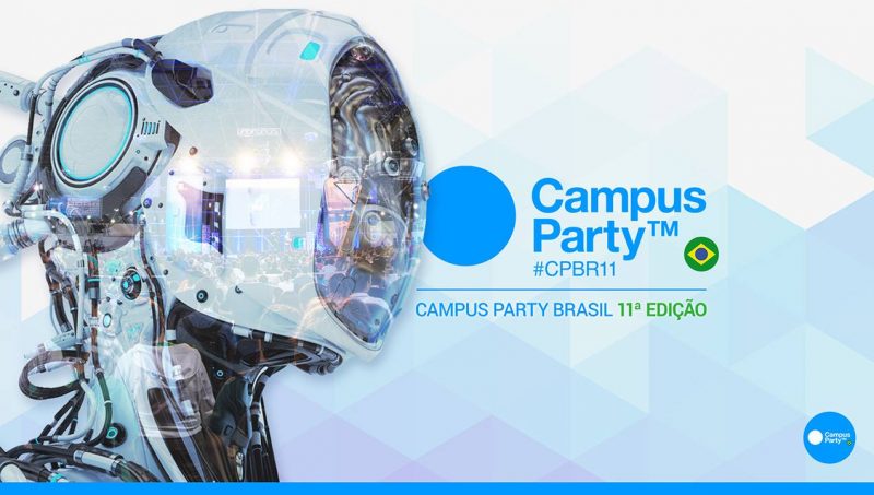 Campus Party Brasil 2018 anuncia novos palestrantes