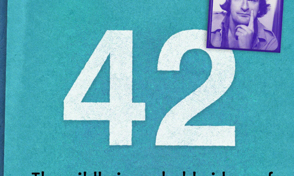 42: The wildly improbable ideas of Douglas Adams